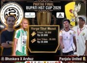 Harga Tiket Final Bupati HST Cup 2026 Mulai Rp20 Ribu, Panitia Tegaskan Penjualan Hanya di Loket Resmi