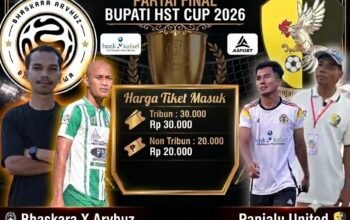Harga Tiket Final Bupati HST Cup 2026 Mulai Rp20 Ribu, Panitia Tegaskan Penjualan Hanya di Loket Resmi