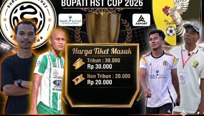 Harga Tiket Final Bupati HST Cup 2026 Mulai Rp20 Ribu, Panitia Tegaskan Penjualan Hanya di Loket Resmi